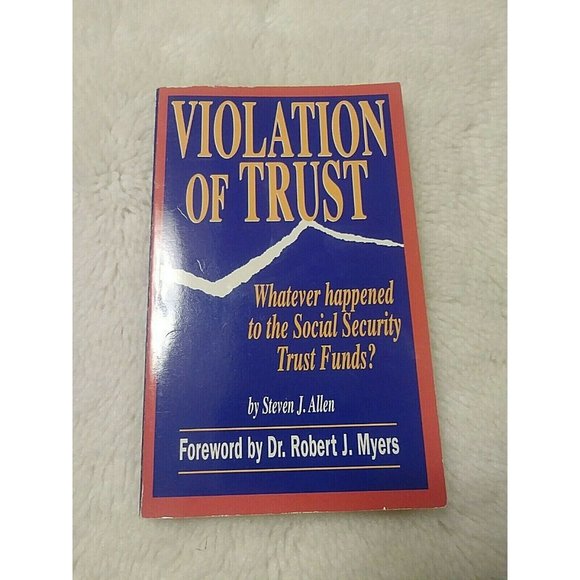 Violation Of Trust, Steven J Allen (1995, Paperback) Social Security Guide Book - Picture 1 of 3